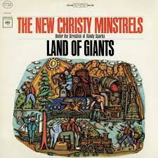 Land Of Giants - Album by The New Christy Minstrels | Spotify